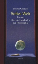 Sofies Welt Roman Uber Die Ges  von Jostein Gaarder | Buch | Zustand wie neu