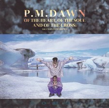 P.M. Dawn - Of The Heart, Of The Soul And Of The Cross: The Utopian Experience,