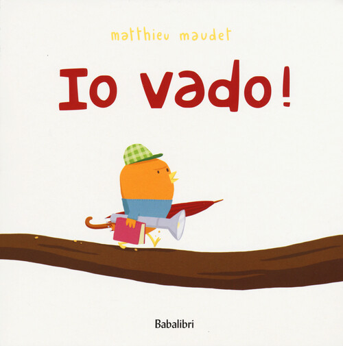Io vado! - Maudet Matthieu