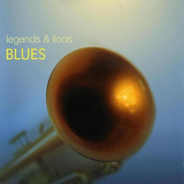 Legends & Lions:  Blues (Cd)