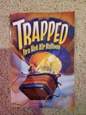 Abeka Trapped In A Hot Air Balloon 6th Grade Reading Book 2021