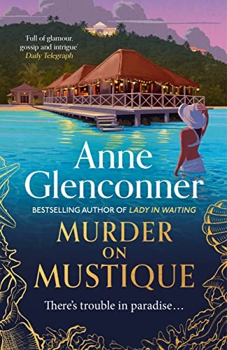 Murder On Mustique-Anne Glenconner
