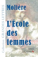 MolièRe | L'ecole Des Femmes (Grands CaractèRes) | Taschenbuch | FranzöSisch