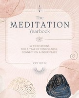 Joey Hulin - Meditation Yearbook 52 Meditations For A Year Of Mindfu - G245Z