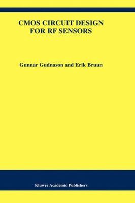 CMOS Circuit Design for RF Sensors (The Springer International Series in Engine