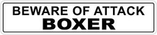  Aluminum Beware Of Attack Boxer 4" x 18" Funny Metal Novelty Sign