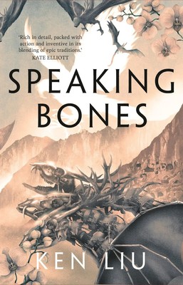 Speaking Bones | Ken Liu | Taschenbuch | Paperback | 1072 S. | Englisch | 2023