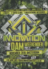 INNOVATION IN THE DAM WEEKENDER NOVEMBER 2016 Classic Rave Flyer