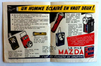 PUBLICITÉ 1962 LES PILES MAZDA CIPEL LUMIERE BLANCHE ÉCLAIRE MIEUX