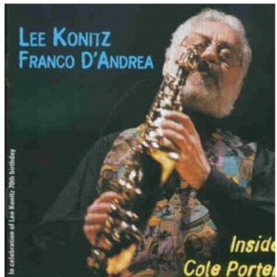 Inside Cole Porter by Lee Konitz (CD, 2013)