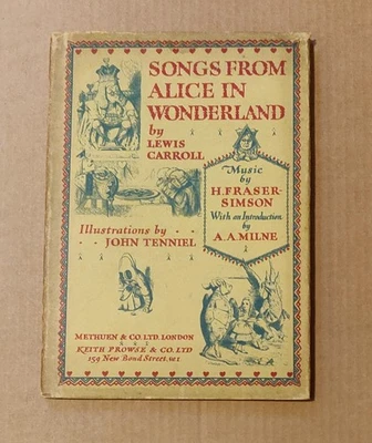 Songs From Alice In Wonderland, Lewis Carroll, 1932, 1st edition, dust jacket - Image 1 of 4