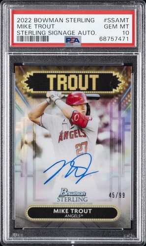 2022 BOWMAN STERLING STERLING SIGNAGE AUTOS #SSAMT MIKE TROUT 45/99 PSA 10 AUTO