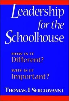 Leadership for the Schoolhouse: How Is It Different? Why... | Buch | Zustand gut