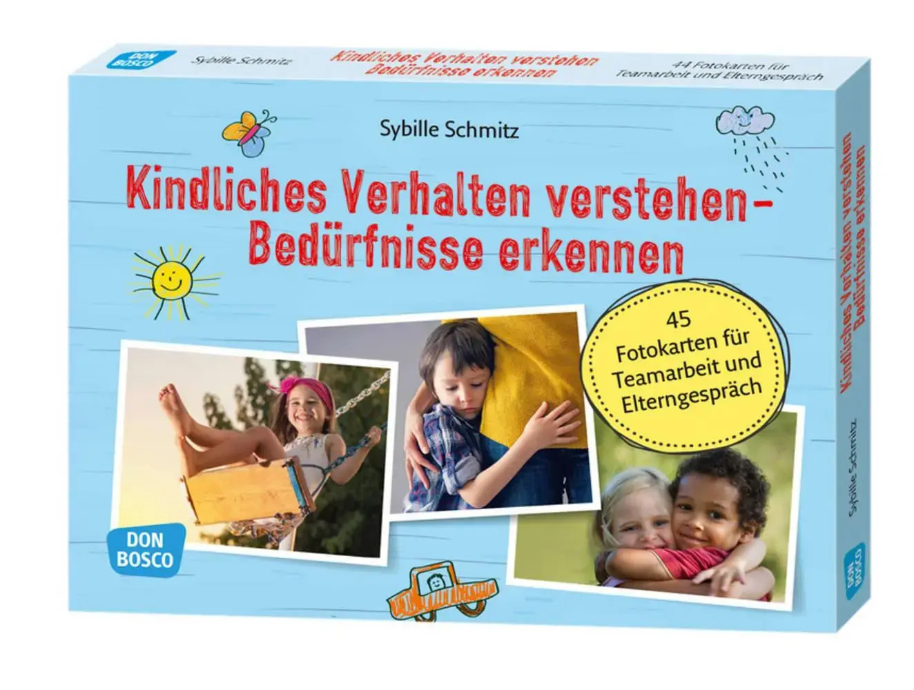 Kindliches Verhalten verstehen - Bedürfnisse erkennen Sybille Schmitz Bundle
