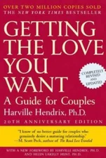 Getting the Love You Want: A Guide for Couples, 20th Annive - ACCEPTABLE