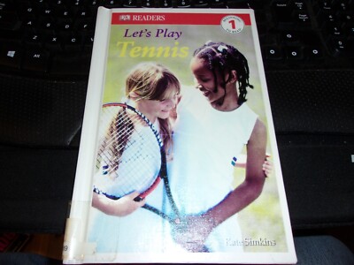 Let's Play Tennis by Kate Simkins A DK Readers Hardback | eBay