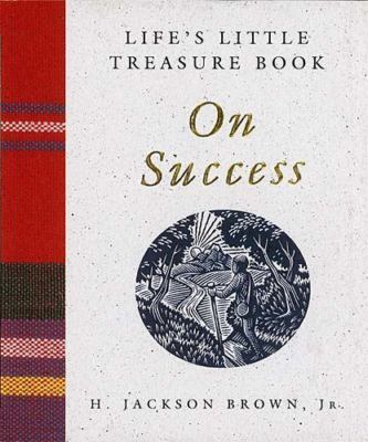 Life's Little Treasure Book on Success (Life's Little Treasure Books)