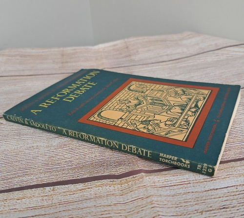A Reformation Debate Edited by John C. Olin 1966 First Edition Harper Torchbooks - Picture 2 of 9