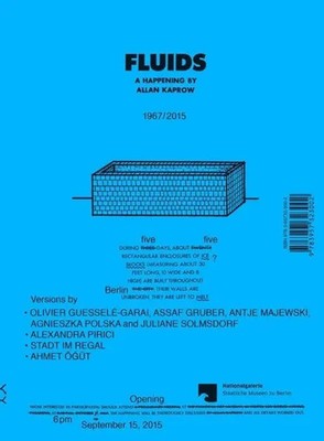 Fluids | A Happening by Allan Kaprow. 1967/2015 | Nationalgalerie Berlin (u. a.)