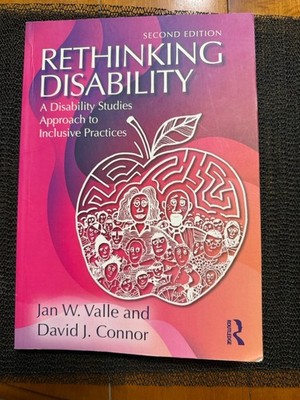 Rethinking Disability: A Disability Studies Approach to Inclusive Practices 2nd