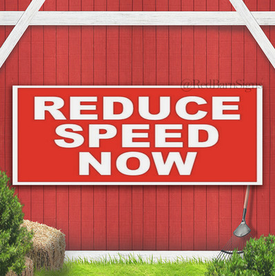 REDUCE SPEED NOW Indoor Outdoor Banner Sign with grommets