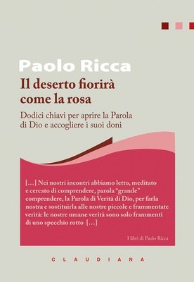 Bücher Paolo Ricca - Die Wüste blüht wie die Rose. Zwölf Schlüssel zum Öffnen