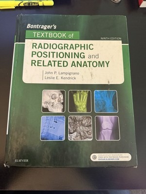 Radiographic Positioning and Related Anatomy 