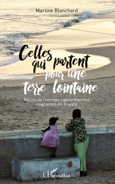 Martine Blanchard | Celles Qui Partent Pour Une Terre Lointaine | Taschenbuch-image