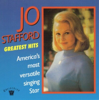 Greatest Hits - America's Most Versatile Singing Star, Jo Stafford, Good