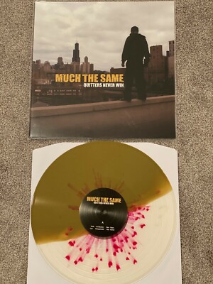 Much The Same - Quitters Never Win LP NOFX Bad Religion Strung Out Rise Against