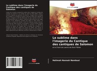 Halimah Hannah Nambusi | Le Sublime Dans L'imagerie Du Cantique Des Cantiques...