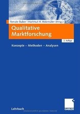 Qualitative Marktforschung: Konzepte - Method...