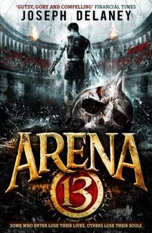 Arena 13 von Delaney, Joseph | Buch | Zustand gut