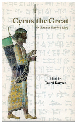 Cyrus the Great : An Ancient Iranian King by Pierre Briant (PB, 2013)