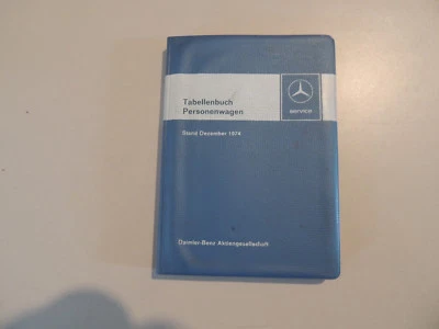 Mercedes-Benz 200 250 280 350 450 600 D C S SEL SL SLC Daten Werkstatthandbuch - Bild 1 von 4