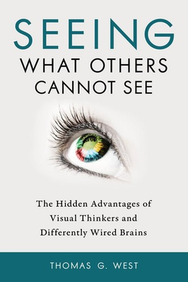 #ad #ad Seeing What Others Cannot See: The Hidden Advantages of Visual Thinkers and ... $14.30