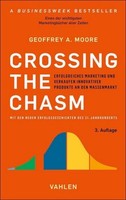 Crossing The Chasm ~ Geoffrey A. Moore ~ 9783800677078