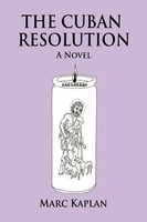 Marc Kaplan | The Cuban Resolution | Taschenbuch | Englisch (2013) | Xlibris