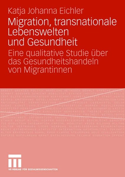 Katja Johanna Eichler | Migration, Transnationale Lebenswelten Und Gesundheit-image