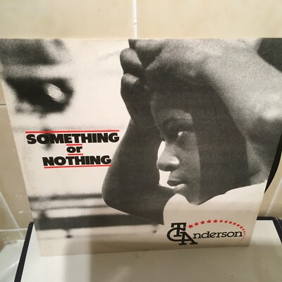 T C ANDERSON - SOMETHING OR NOTHING 12'' VINYL SINGLE