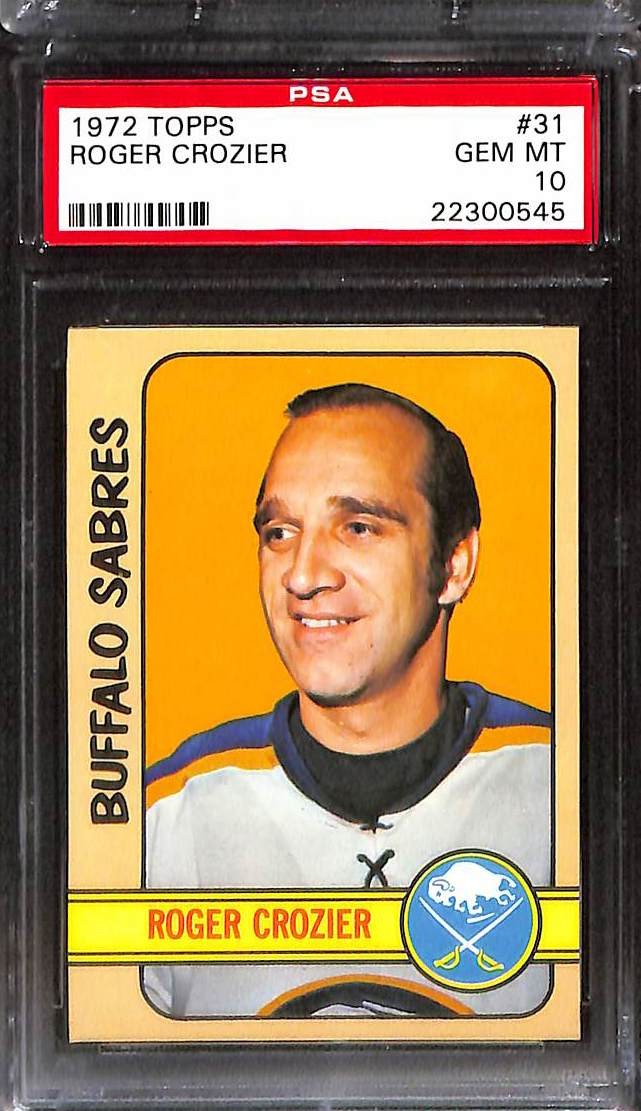1972 Topps #31 ROGER CROZIER PSA 10 GEM-MT 22300545 
