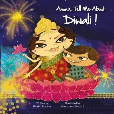 Bhakti Mathur Amma, Tell Me about Diwali! (Paperback)