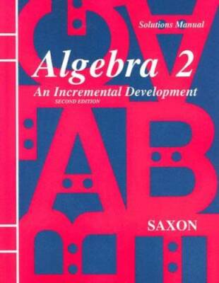 Solutions Manual for Algebra 2 : An Incremental Development - Paperback - GOOD