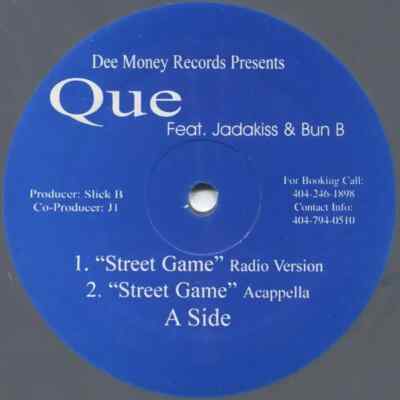Que Feat. Jadakiss & Bun B Street Game / Dope Game Vinyl Single 12inch