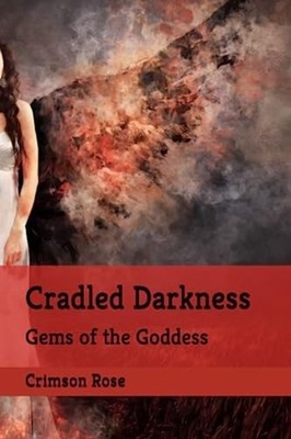 Cradled Darkness Gems of the Goddess -  NEW CRIMSON. ROSE