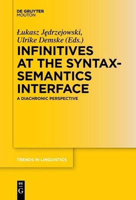 Lukasz Jedrzejo Infinitives at the Syntax-Semantics In (Taschenbuch) (US IMPORT)