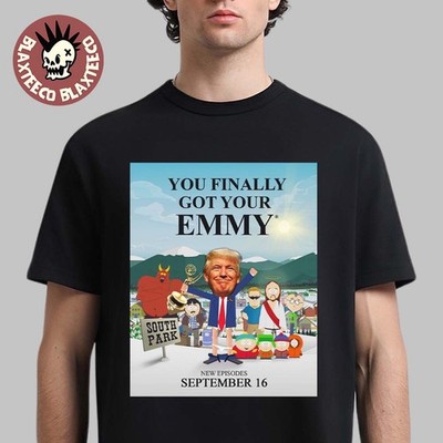 South Park Diss Donald Trump You Finally Got Your Emmy Show 2026 T-Shirt