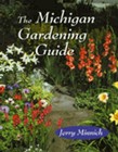 The Michigan Gardening Guide by Jerry Minnich (Paperback, 1998)
