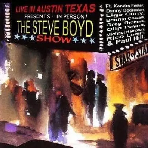 (P-FUNK's) STEVE BOYD - LIVE IN AUSTIN TEXAS 2019  (CD)