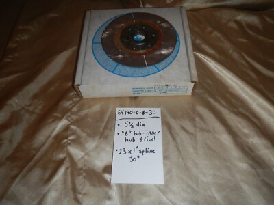 NOS VINTAGE TILTON 5 1/2 inch CLUTCH DISC 64140-0-B-30   23 SPLINE X 1